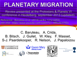 PLANETARY MIGRATION Review Presented at the Protostars & Planets VI Conference in Heidelberg, September 2013 (Updated)