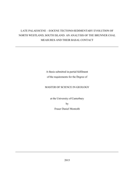 Late Palaeocene – Eocene Tectono-Sedimentary Evolution of North Westland, South Island: an Analysis of the Brunner Coal Measures and Their Basal Contact