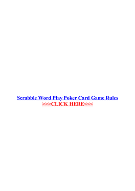 Scrabble Word Play Poker Card Game Rules