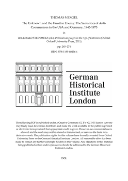 THOMAS MERGEL the Unknown and the Familiar Enemy: the Semantics of Anti- Communism in the USA and Germany, 1945-1975