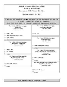 SAMPLE Official Election Ballot STATE of MISSISSIPPI Democratic 2015 Primary Election