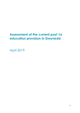 Assessment of the Current Post-16 Education Provision in Gwynedd