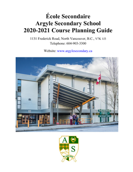 École Secondaire Argyle Secondary School 2020-2021 Course Planning Guide