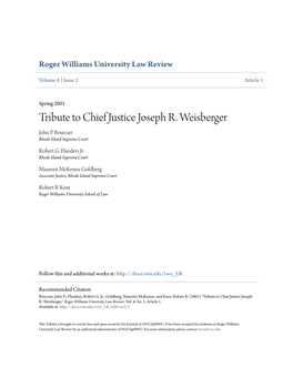 Tribute to Chief Justice Joseph R. Weisberger John P