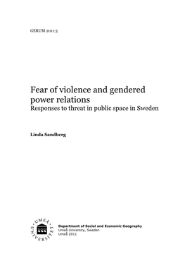 Fear of Violence and Gendered Power Relations Responses to Threat in Public Space in Sweden