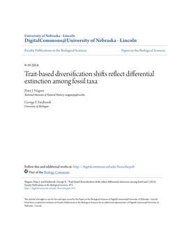 Trait-Based Diversification Shifts Reflect Differential Extinction Among Fossil Taxa Peter J