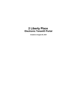 2 Liberty Place Electronic Tenant® Portal