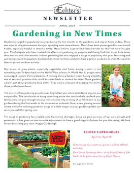 Gardening in New Times Gardening Surged in Popularity Last Year During the First Months of the Pandemic and Stay-At-Home Orders