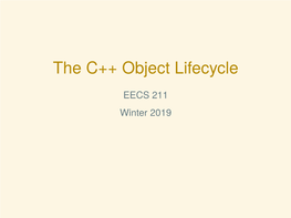 The C++ Object Lifecycle