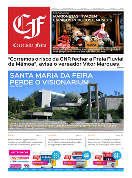 SANTA MARIA DA FEIRA PERDE O VISIONARIUM Págs