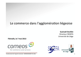 Le Commerce Dans L'aggloméra4on Liégeoise