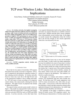 TCP Over Wireless Links: Mechanisms and Implications Sonia Fahmy, Venkatesh Prabhakar, Srinivas R