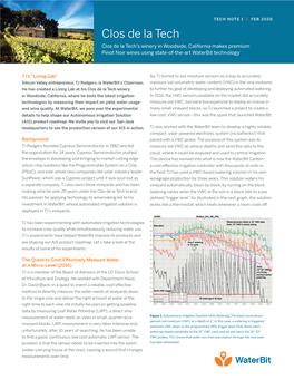 Clos De La Tech Clos De La Tech’S Winery in Woodside, California Makes Premium Pinot Noir Wines Using State-Of-The-Art Waterbit Technology