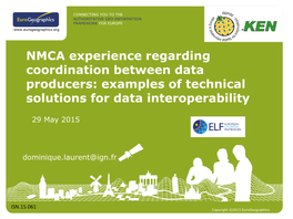 NMCA Experience Regarding Coordination Between Data Producers: Examples of Technical Solutions for Data Interoperability