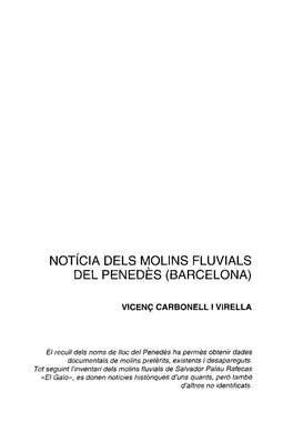 Not~Cia Dels Molins Fluvials Del Penedes