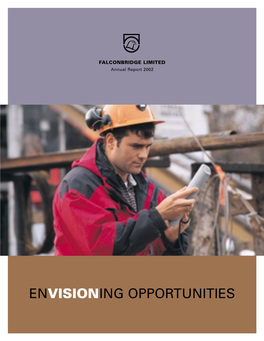 Envisioning Opportunities Our Operations