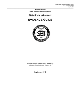 Evidence Guide Issue Date: 09/17/2012 Page 1 of 69 ______North Carolina State Bureau of Investigation