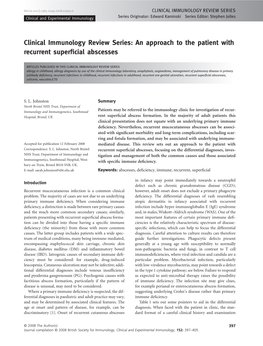 Clinical Immunology Review Series: an Approach to the Patient with Recurrent Superﬁcial Abscesses