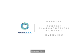 Nanolek - R U S S I a N Pharmacuetical Company - Overview