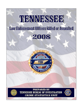 2008 Law Enforcement Officers Killed Or Assaulted (LEOKA) Report