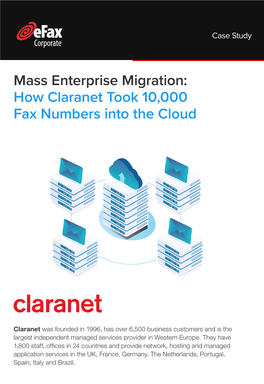 How Claranet Took 10000 Fax Numbers Into the Cloud