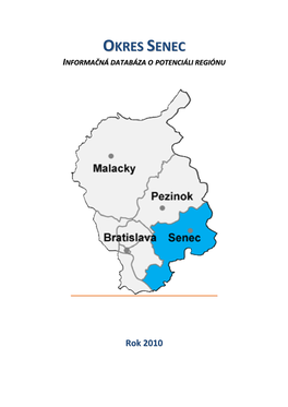 Okres Senec – Informačná Databáza O Potenciáli Regiónu