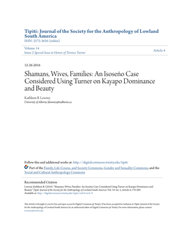 Shamans, Wives, Families: an Isoseño Case Considered Using Turner on Kayapo Dominance and Beauty Kathleen B