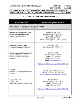 Louisiana Medicaid Program Issued: 07/01/11 Replaced: 06/01/11 Chapter 1: General Information and Administration Appendix B: Contact/Referral Information Page(S) 7
