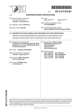 Reconstituted Rice Kernels and Processes for Their