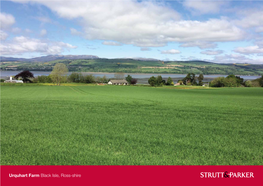 Urquhart Farm Black Isle, Ross-Shire Urquhart Farm Black Isle, Ross-Shire a Highly Productive Block of Prime Arable Land Located on the Black Isle