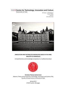 INNOVATION and DISTRIBUTED KNOWLEDGE BASES in the WINE INDUSTRY of BORDEAUX Competitiveness and Knowledge Complexity in a Traditional Product