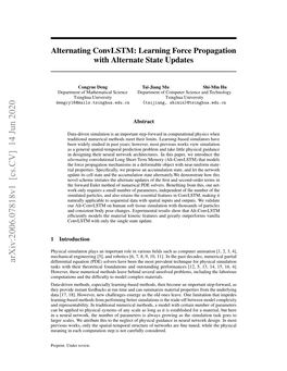 Alternating Convlstm: Learning Force Propagation with Alternate State Updates