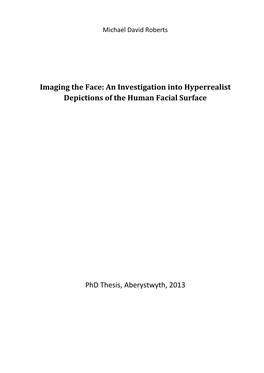 An Investigation Into Hyperrealist Depictions of the Human Facial Surface