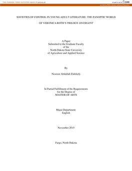 SOCIETIES of CONTROL in YOUNG ADULT LITERATURE: the PANOPTIC WORLD of VERONICA ROTH's TRILOGY DIVERGENT a Paper Submitted to T