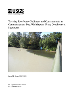 Tracking Riverborne Sediment and Contaminants in Commencement Bay, Washington, Using Geochemical Signatures