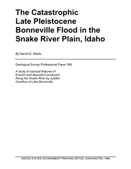 The Catastrophic Late Pleistocene Bonneville Flood in the Snake River Plain, Idaho