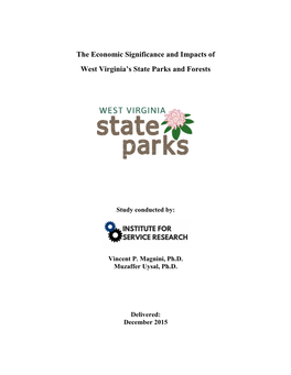 The Economic Significance and Impacts of West Virginia's State