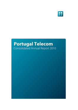 Portugal Telecom Consolidated Annual Report 2010