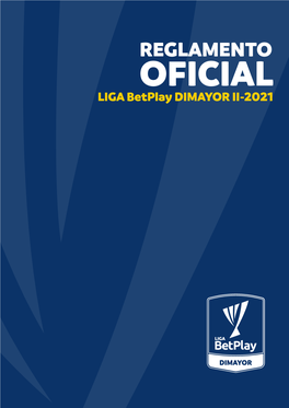 Reglamento Liga Betplay Dimayor Ii 2021