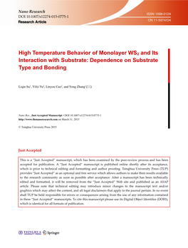 High Temperature Behavior of Monolayer WS2 and Its Interaction with Substrate: Dependence on Substrate Type and Bonding