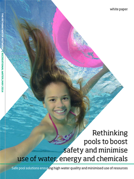 Rethinking Pools to Boost Safety and Minimise Use of Water, Energy and Chemicals