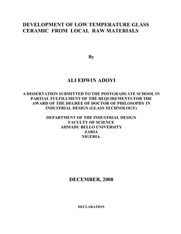 Development of Low Temperature Glass Ceramic from Local Raw Materials