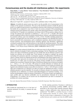 Consciousness and the Double-Slit Interference Pattern: Six Experiments