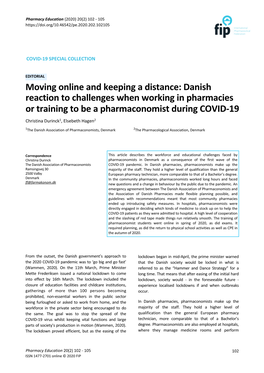Danish Reaction to Challenges When Working in Pharmacies Or Training to Be a Pharmaconomist During COVID-19 Christina Durinck1, Elsebeth Hagen2