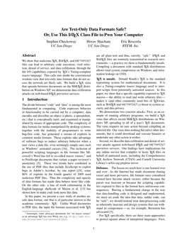 Or, Use This LATEX Class File to Pwn Your Computer Stephen Checkoway Hovav Shacham Eric Rescorla UC San Diego UC San Diego RTFM, Inc