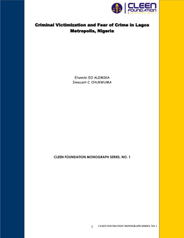 Criminal Victimization and Fear of Crime in Lagos Metropolis, Nigeria