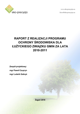 Raport Z Realizacji Programu Ochrony Środowiska Dla Łużyckiego Związku Gmin Za Lata 2010-2011