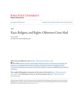 Race, Religion, and Rights: Otherness Gone Mad Tracy Lucht Iowa State University, Tlucht@Iastate.Edu