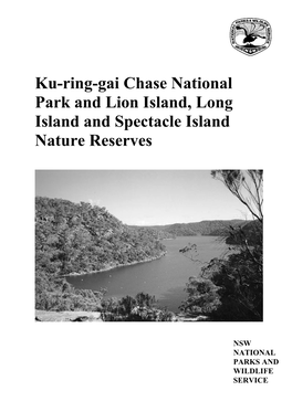 Ku-Ring-Gai Chase National Park and Lion Island, Long Island and Spectacle Island Nature Reserves