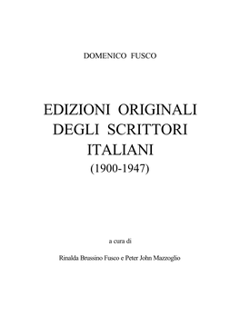 Edizioni Originali Degli Scrittori Italiani (1900-1947)